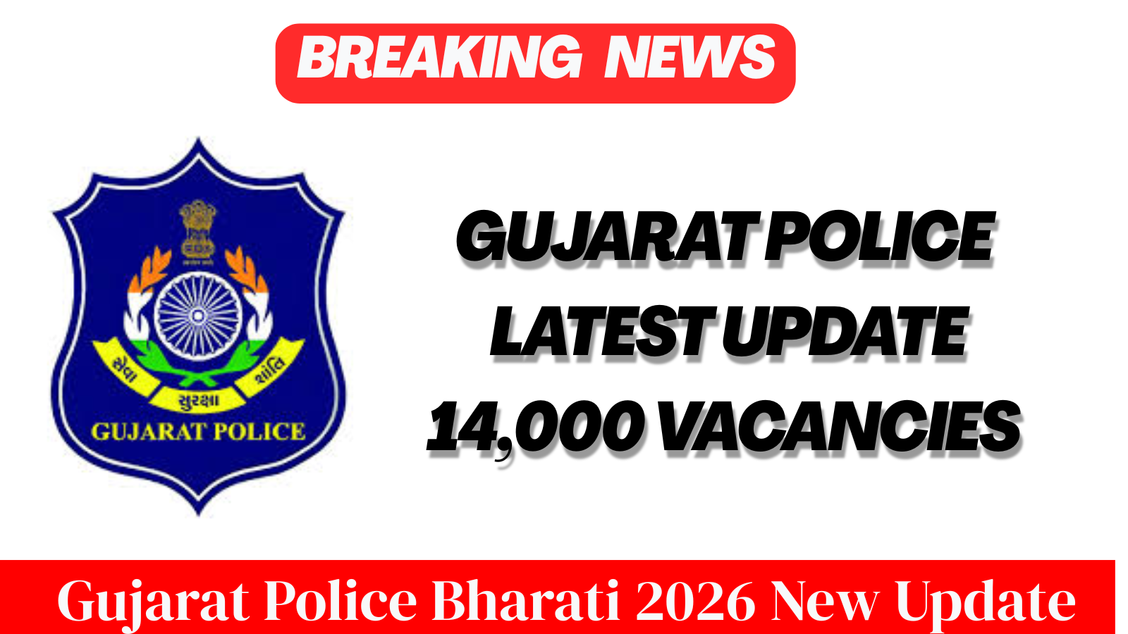 Gujarat Police Bharati 2026 New Update